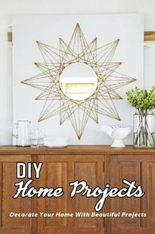 Cover of DIY Home Projects
