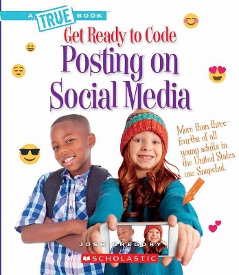 Cover of Posting on Social Media (a True Book: Get Ready to Code)