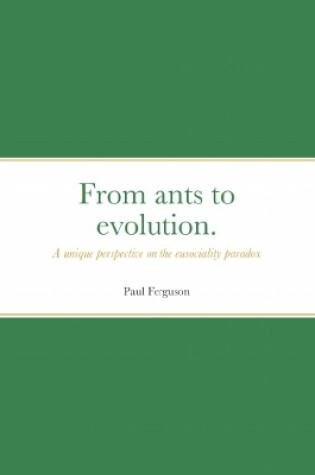 Cover of From ants to evolution.