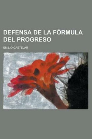 Cover of Defensa de La Formula del Progreso