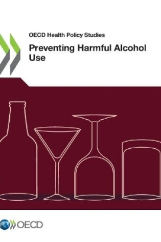 Cover of Preventing harmful alcohol use