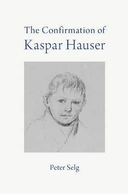 Book cover for The Confirmation of Kaspar Hauser