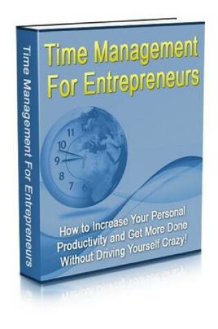 Cover of Time Management for Entrepreneurs