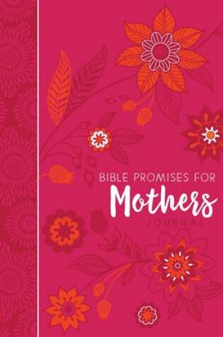 Cover of Journal: Bible Promises for Mothers