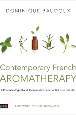 Cover of Contemporary French Aromatherapy