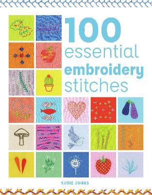 Book cover for 100 Essential Embroidery Stitches