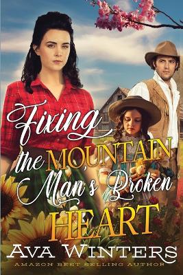 Book cover for Fixing the Mountain Man's Broken Heart