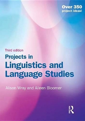 Book cover for Projects in Linguistics and Language Studies