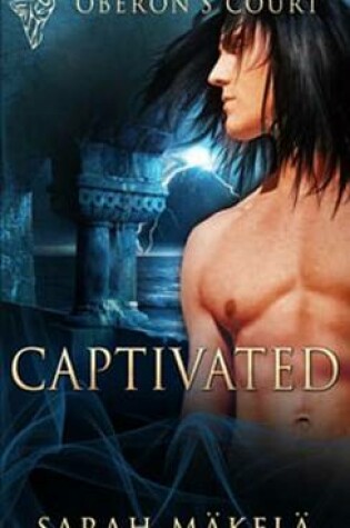 Cover of Captivated