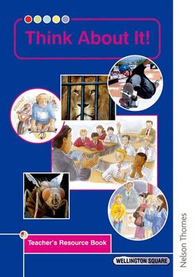 Book cover for Wellington Square Think ABout It Teacher's Resource Book