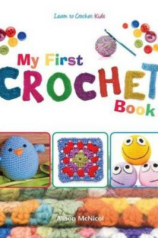 Cover of My First Crochet Book