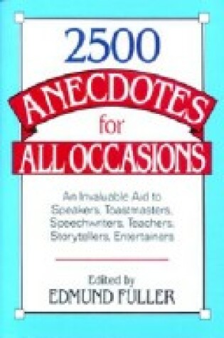 Cover of 2, 500 Anecdotes for All Occasions