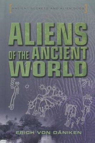 Cover of Aliens of the Ancient World