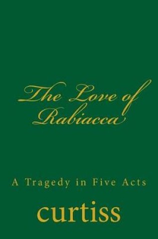 Cover of The Love of Rabiacca