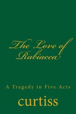 Book cover for The Love of Rabiacca