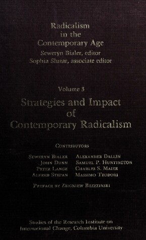 Book cover for Radicalism In The Contemporary Age, Volume 3