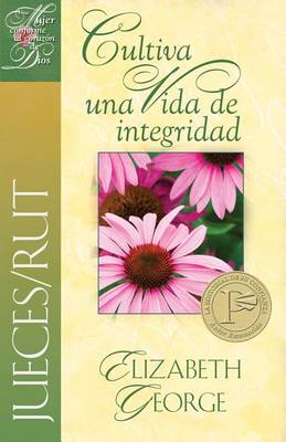 Book cover for Jueces/Rut Cultiva Una Vida de Integridad
