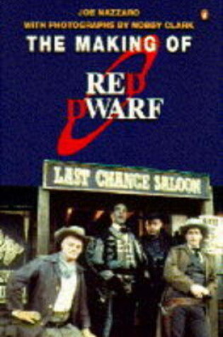 Cover of The Making of "Red Dwarf"