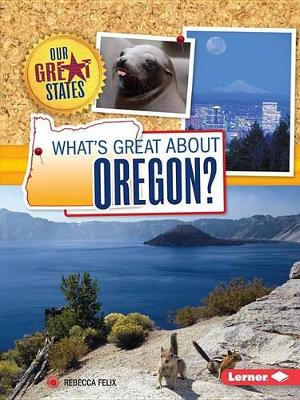 Cover of What's Great about Oregon?