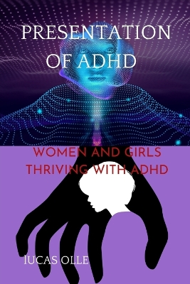 Book cover for Presentation of ADHD