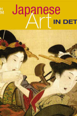 Cover of Japanese Art in Detail