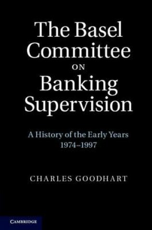 Cover of The Basel Committee on Banking Supervision