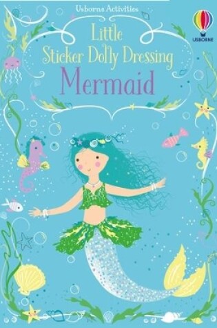 Cover of Little Sticker Dolly Dressing Mermaid