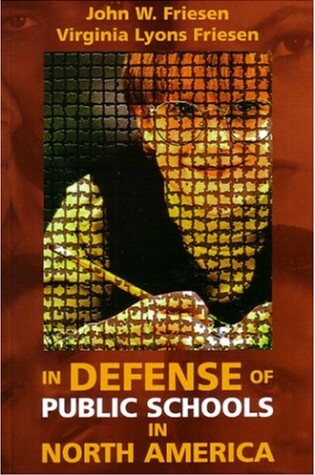 Cover of In Defense of Public Schools in North America