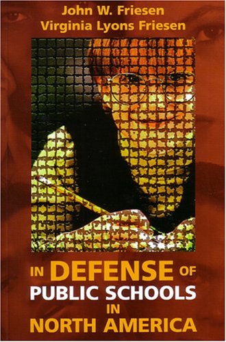 Book cover for In Defense of Public Schools in North America