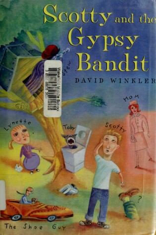 Cover of Scotty and the Gypsy Bandit
