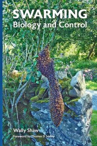Cover of Swarming Biology and Control