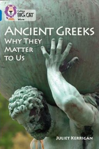 Cover of Ancient Greeks and Why They Matter to Us