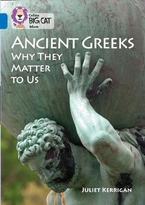 Cover of Ancient Greeks and Why They Matter to Us