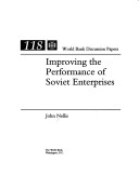 Cover of Improving the Performance of Soviet Enterprises