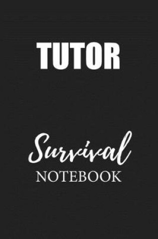 Cover of Tutor Survival Notebook