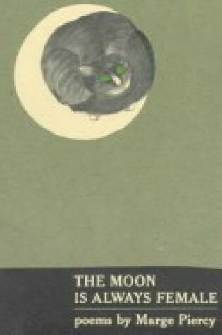 Cover of Moon Is Always Female