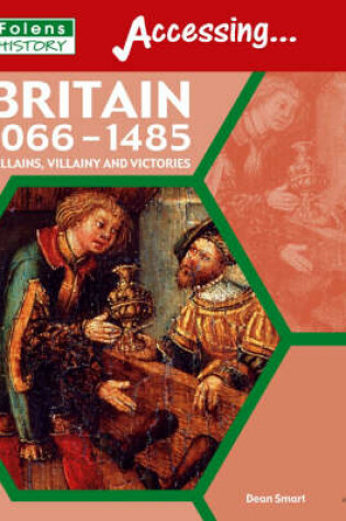 Cover of Secondary Accessing: History 1066-1485 Student Book (11-14)