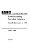 Book cover for Restructuring Socialist Industry