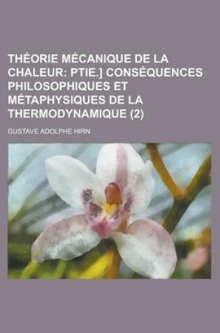 Cover of Theorie Mecanique de La Chaleur (2)