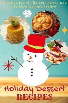 Book cover for Holiday Dessert Recipes