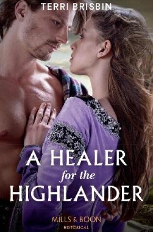 Cover of A Healer For The Highlander