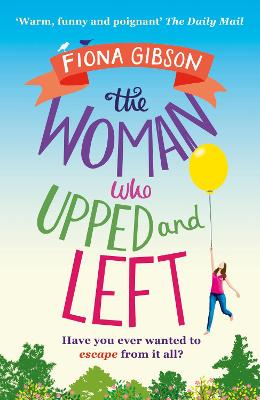 Book cover for The Woman Who Upped and Left