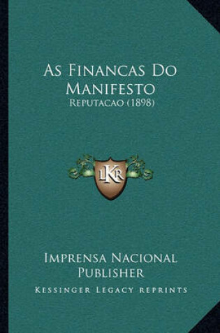 Cover of As Financas Do Manifesto