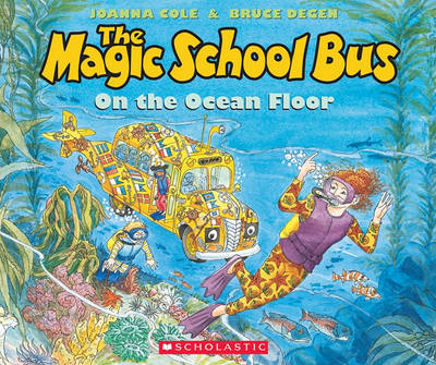 Book cover for The on the Ocean Floor (the Magic School Bus)