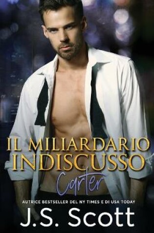 Cover of Il Miliardario Indiscusso Carter