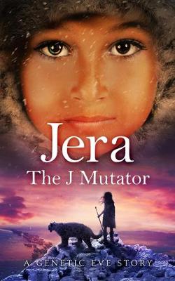 Cover of Jera: The J Mutator