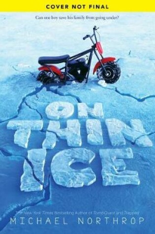 On Thin Ice