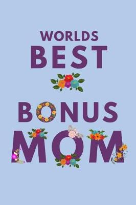 Book cover for Worlds Best Bonus Mom