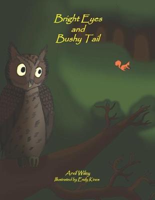 Book cover for Bright Eyes and Bushy Tail