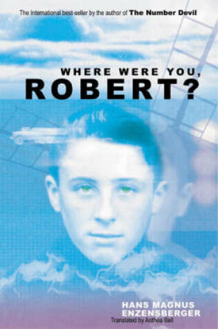 Cover of Where were you, Robert?